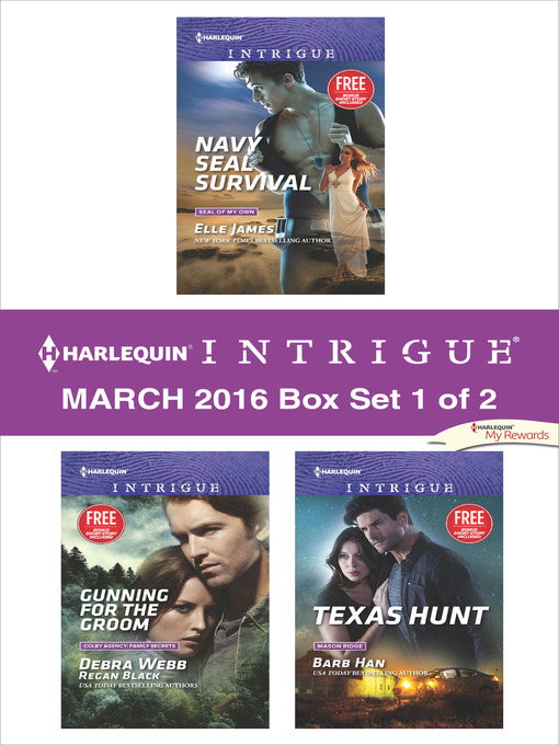 Title details for Harlequin Intrigue March 2016, Box Set 1 of 2 by Elle James - Available